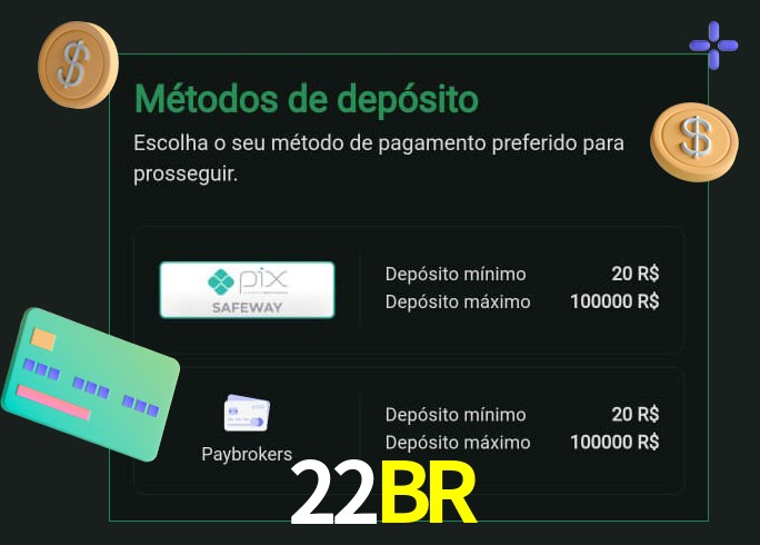 O cassino 22BRbet oferece uma grande variedade de métodos de pagamento