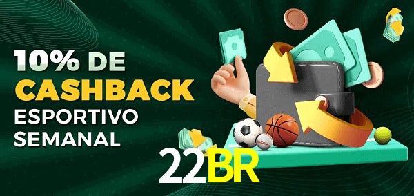 10% de bônus de cashback na 22BR
